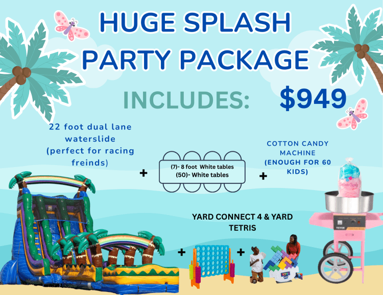 HUGE SPLASH PARTY PACKAGE